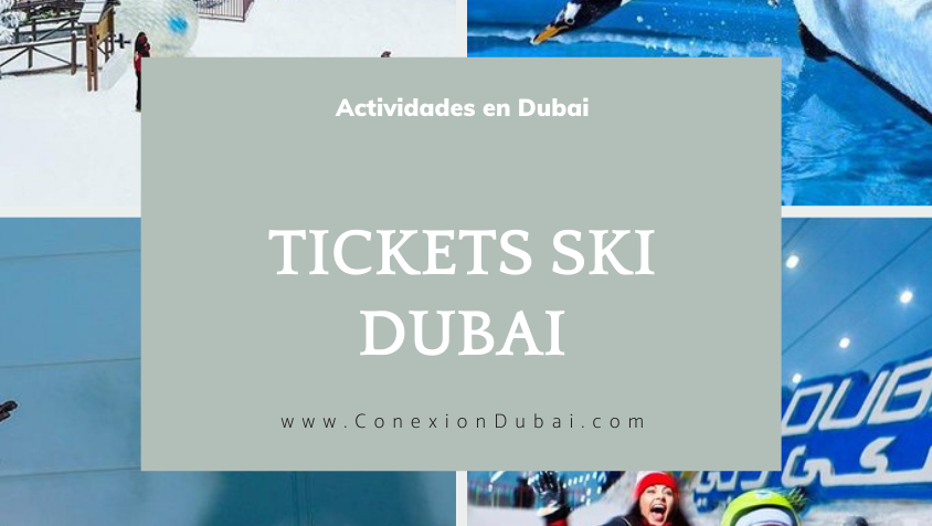 Tickets Ski Dubái