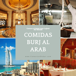 Comida en el Burj Al Arab